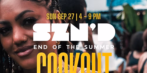 (30+) SZN\u2019D: End of the Summer Cookout