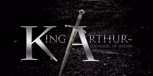 King Arthur ~ The Magic of Merlin Movie World Premiere 