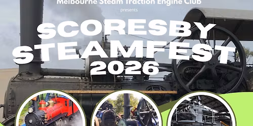 Scoresby Steamfest 2026