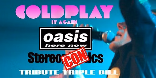 Coldplay + Oasis + Stereophonics  tribute Swansea The Patti 7 November 2026