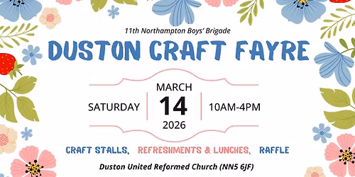 Duston Craft Fayre - 14th March