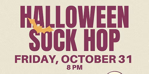 Halloween Sock Hop at Atomic Tom\u2019s