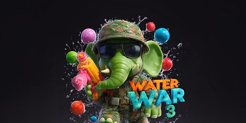 Kids Fest presents: Water War 3