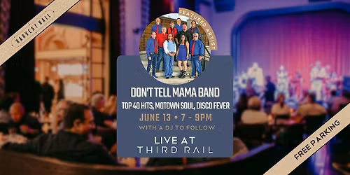 Don't Tell Mama Band | LIVE in Third Rail