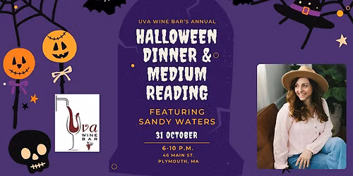 Uva\u2019s Annual Halloween Spirit Medium Dinner, with Sandy Waters