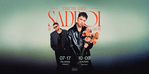 SADBOI turas \u201ePaskutin\u012f kart\u0105\u201c - Kaunas