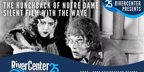 The Hunchback of Notre Dame: Silent Film with The WAVE