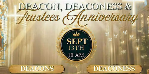 Deacon, Deaconess and Trustees Anniversary WFBC