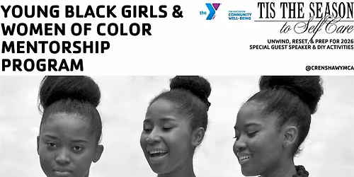 YBGWOC Presents Tis the Season to Self Care: Mentorship Christmas Party