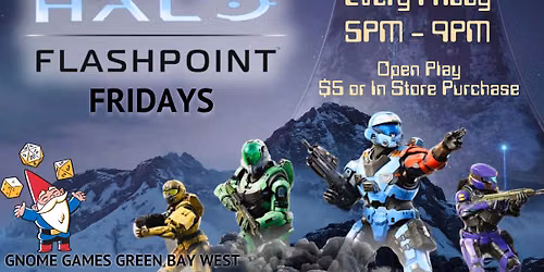 Flashpoint Fridays at Gnome Games Green Bay West