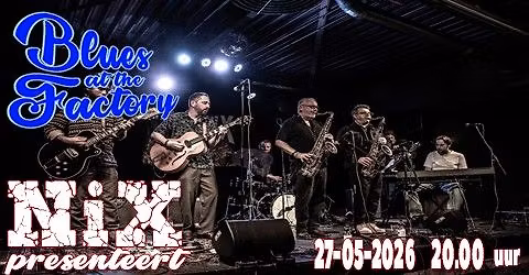 Blues @ The Factory Woensdag