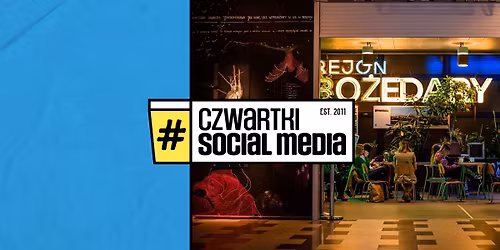 68. Czwartek Social Media w Katowicach 