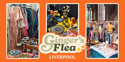 Ginger's Flea Market - Liverpool