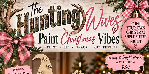 Hunting Wives Paint Party