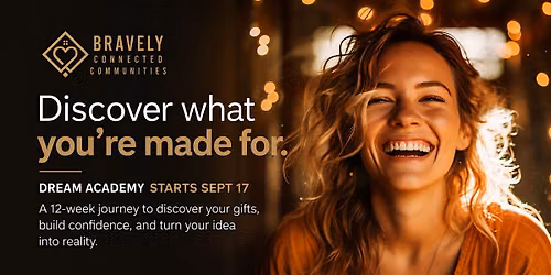 Dream Academy: Turn Your Dream Into Reality