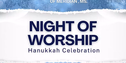 Night of Worship Hanukkah Celebration 