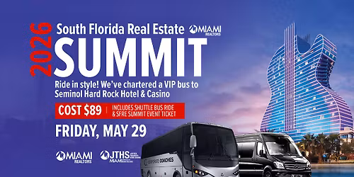 Bus to the 2026 South Florida Real Estate Summit at the Hard Rock!