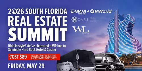 Bus to the 2026 South Florida Real Estate Summit at the Hard Rock!