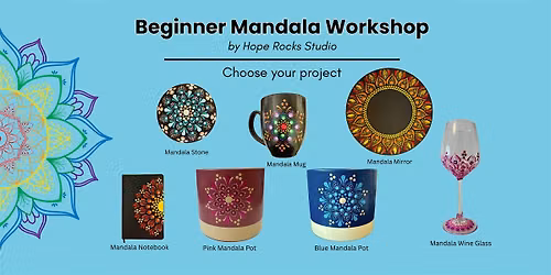 Beginner Mandala Workshop - Choose your Project