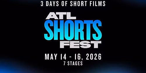 17th Annual Atlanta Shortsfest