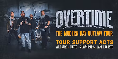 8\/15 Beaver Dam, WI: OVERTIME: "The Modern Day Outlaw Tour"
