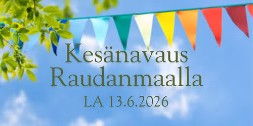 Avoimet Kyl\u00e4t & kes\u00e4navaus Raudanmaalla
