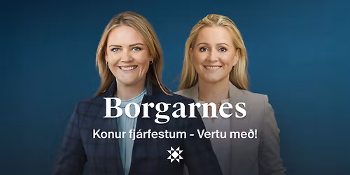 Konur fj\u00e1rfestum \u00ed Borgarnesi