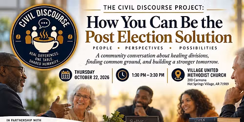 The Civil Discourse Project: How You Can Be the Post Election Solution