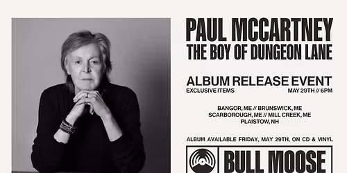 Paul McCartney Album Release Event (Bangor, ME)