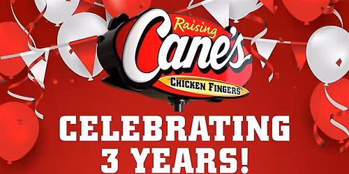 Celebrate our Boynton Beach 3 Year Anniversary with Free Cane\u2019s for a Year! 
