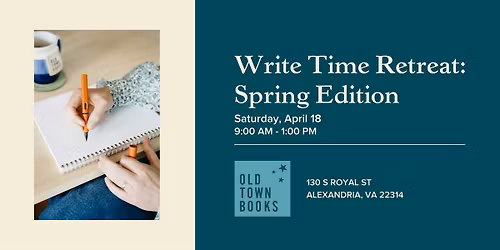 Write Time Retreat 2026: Spring Edition
