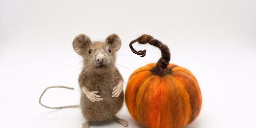 Harvest Mouse 3D Needle Felting Class