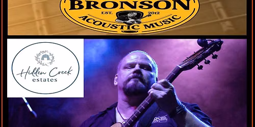Paul Bronson Acoustic Music @ Hidden Creek Estates - Roscoe, IL - Thursday, July 2nd