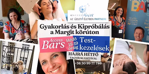 Hajr\u00e1 H\u00e9tf\u0151! Csere \u00e9s Kipr\u00f3b\u00e1l\u00e1s 03.23. - Access Bars \u00e9s Testkezel\u00e9sek