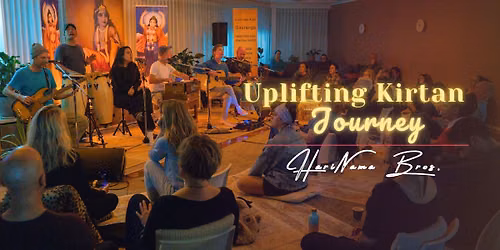 Uplifting Kirtan Journey