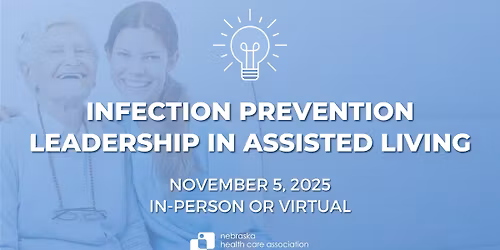 Infection Prevention Leadership in Assisted Living