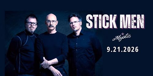 Stick Men -Tony Levin, Pat Mastelotto and Markus Reuter