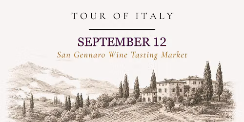 Tour of Italy: San Gennaro Wine Tasting Market
