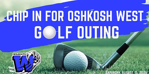 Oshkosh West Booster Club Golf Outing