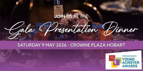 2026 Tasmanian Young Achiever Awards Gala Presentation Dinner