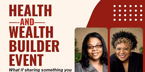 Health & Wealth Builder Event 