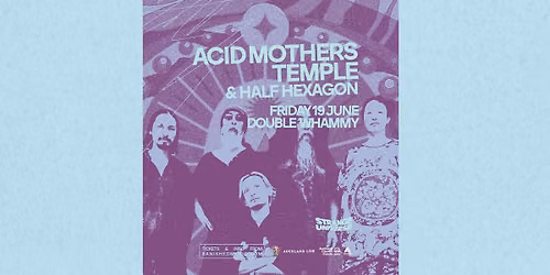 Strange Universe - Acid Mothers Temple + Half Hexagon