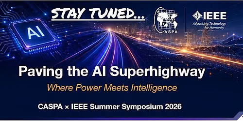 CASPA \u00d7 IEEE Summer Symposium 2026