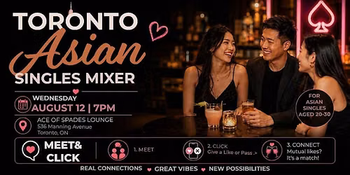 15 First Dates - Toronto South - Asian Singles Mixer (ages 20-30)