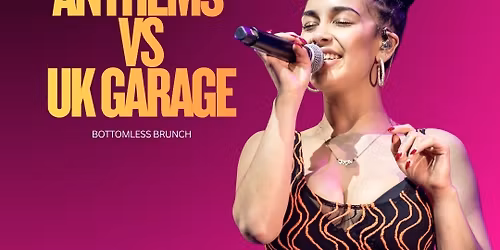 \ud83d\udd25 OLD SCHOOL ANTHEMS VS UK GARAGE BOTTOMLESS BRUNCH \ud83d\udd0a