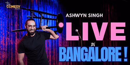 Ashwyn Singh - Live in Bangalore