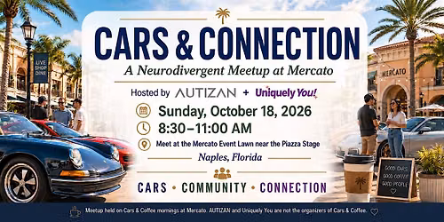 Cars & Connection: A Neurodivergent Meetup at Mercato