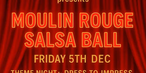 Cambridge Moulin Rouge Salsa Ball