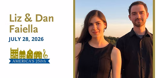 Liz and Dan Faiella\u2014Tuesdays on the Terrace Summer Concert Series
