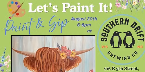 Let\u2019s Paint It! Aug 20th @Southern Drift Brewing Company